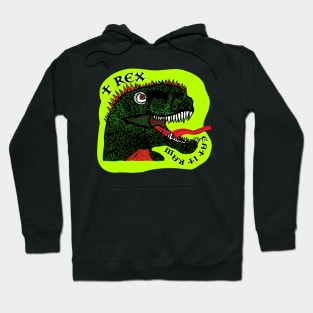 T Rex Eat It Raw Hoodie